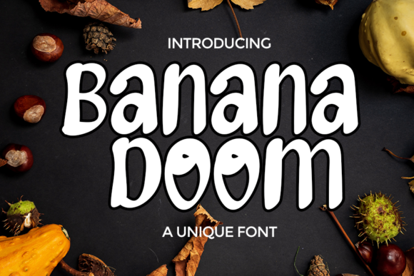 Banana Doom: A Trendy Display Font for Modern Design