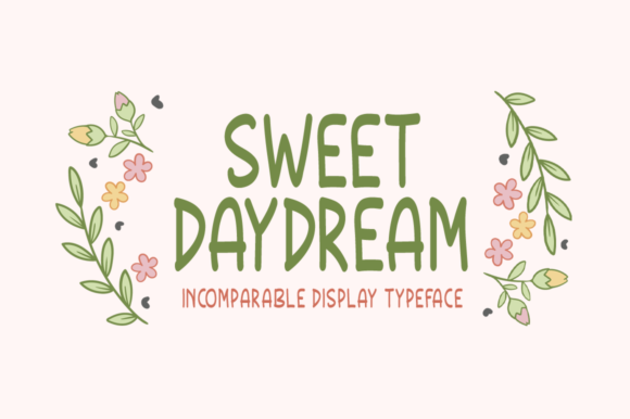 Sweet Daydream: A Modern Display Font for Creative Projects